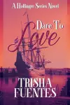 Dare to Love cover