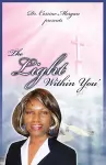 Dr. Corrine Morgan Presents The Light Within You cover