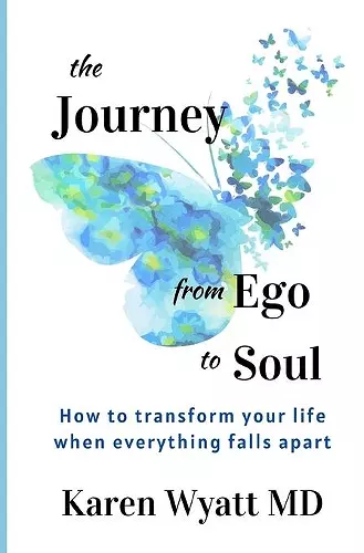 The Journey from Ego to Soul cover