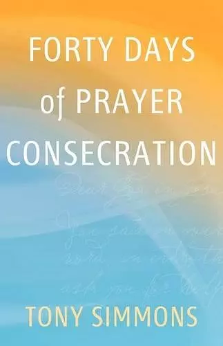 Forty Days of Prayer Consecration cover
