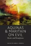 Aquinas and Maritain on Evil cover