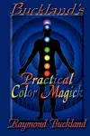 Buckland's Practical Color Magick cover