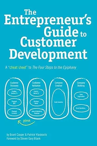 The Entrepreneur's Guide to Customer Development cover