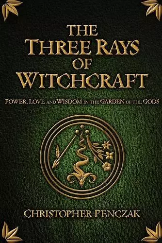 The Three Rays of Witchcraft cover