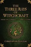 The Three Rays of Witchcraft cover