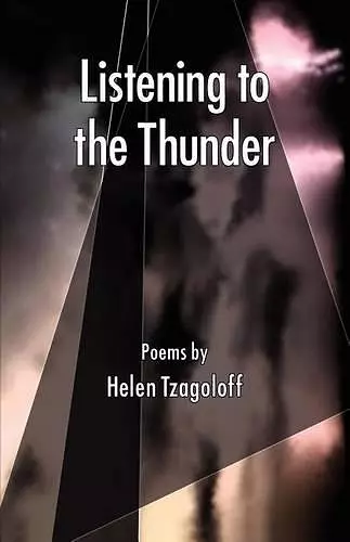 Listening to the Thunder, Poems cover