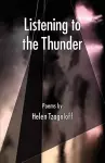 Listening to the Thunder, Poems cover