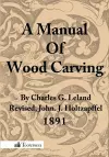 A Manual Of Wood Carving cover