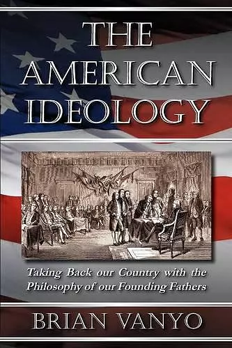 The American Ideology cover