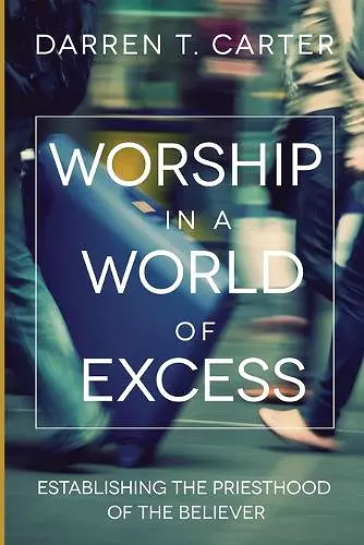 Worship In A World of Excess cover