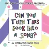 Can You Turn This Book Into A Song? cover