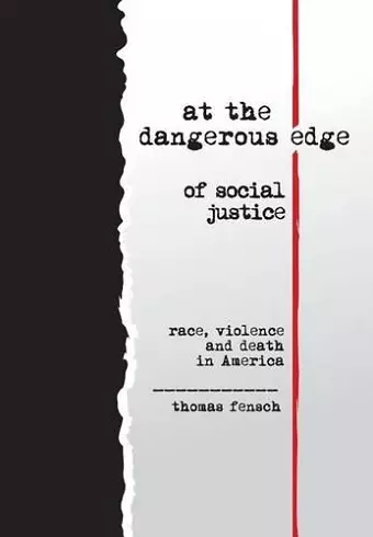 At the Dangerous Edge of Social Justice cover