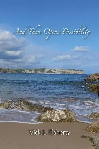 And Then Opens Possibility cover