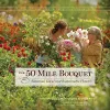 The 50 Mile Bouquet cover