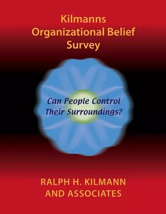 Kilmanns Organizational Belief Survey cover