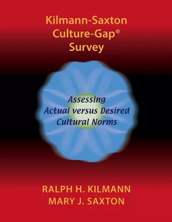 Kilmann-Saxton Culture-Gap(R) Survey cover