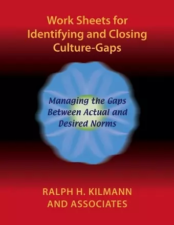 Work Sheets for Identifying and Closing Culture-Gaps cover