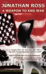 A Weapon to End War cover