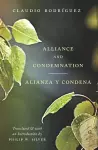 Alliance and Condemnation / Alianza y Condena cover