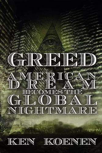 American Dream Becomes The Global Nightmare cover