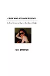 Cbgb Was My High School cover