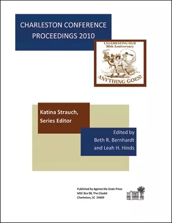 Charleston Conference Proceedings, 2010 cover