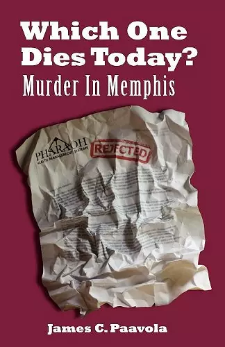 Which One Dies Today? Murder In Memphis cover