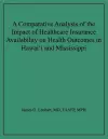 A Comparative Analysis of the Impact of Healthcare Insurance Availability on Health Outcomes in Hawai'i and Mississippi cover