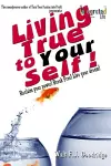 Living True to Your Self cover