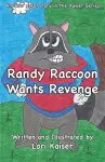 Randy Raccoon Wants Revenge cover