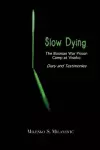 Slow Dying cover