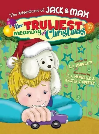 The Adventures of Jack and Max "The Truliest Meaning of Christmas" cover