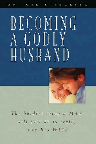 Becoming a Godly Husband cover