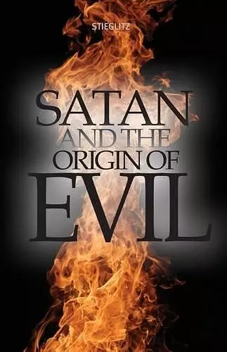 Satan and the Origin of Evil cover