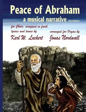 Peace of Abraham, a Musical Narrative cover