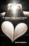 To Know the Love of Christ cover