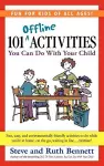 101 Offline Activities You Can Do with Your Child cover