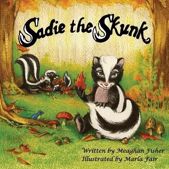 Sadie the Skunk cover