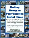 Making Money on Your Vacation Rental Home cover