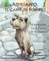 Adriano, il cane di Pompei - Hadrian, the dog of Pompeii cover