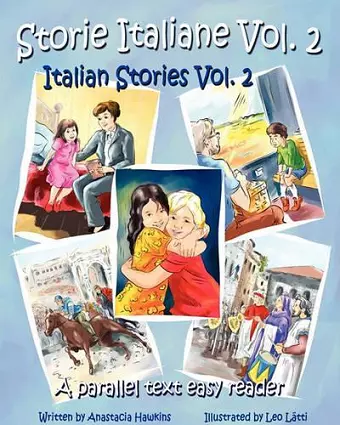 Storie Italiane Volume 2 - Italian Stories Volume 2 cover