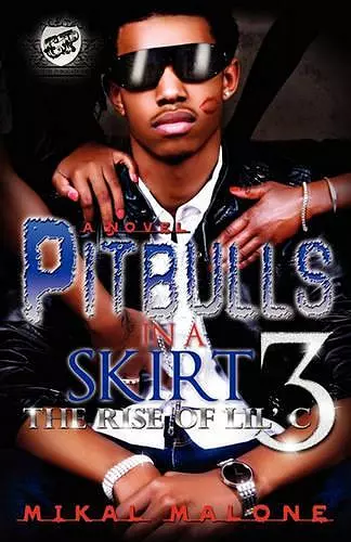 Pitbulls in a Skirt 3 (the Cartel Publications Presents) cover