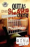 Quita's Dayscare Center (The Cartel Publications Presents) cover