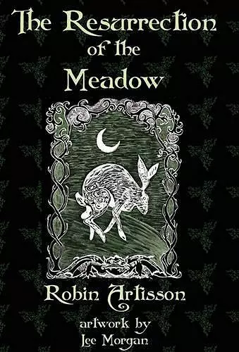 The Resurrection of the Meadow cover