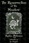 The Resurrection of the Meadow cover