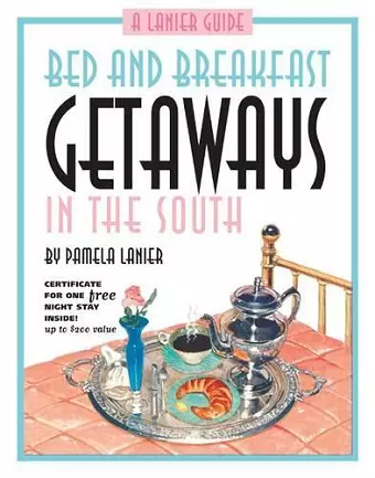 Bed and Breakfast Getaway in the South cover