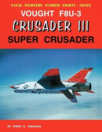 Vought F8U-3 Crusader III Super Crusader cover