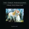 The Three Persuasions cover