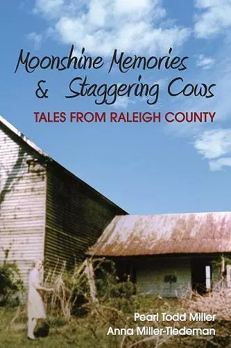 Moonshine Memories & Staggering Cows cover