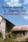 Moonshine Memories & Staggering Cows cover